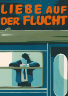 Liebe auf der Flucht