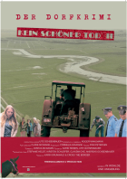 Der Dorfkrimi: Kein schöner Tod II